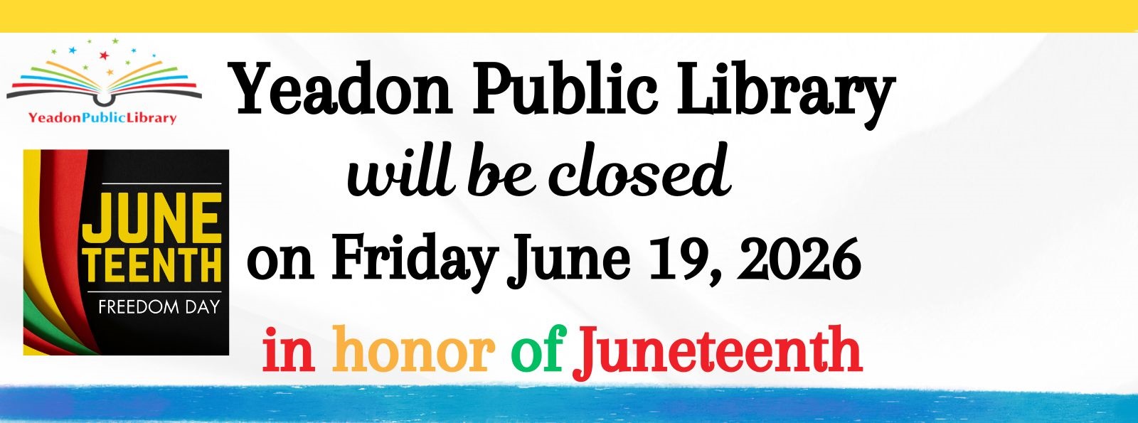 Juneteenth Holiday  (Library Closed)
